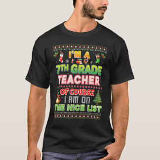 Ich Bin Ein Lehrer Der 7 Klasse Natürlich Stehe Ic T-Shirt