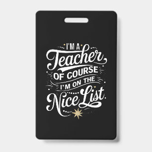 Ich bin ein Lehrer, ich stehe auf der guten Liste Ausweis