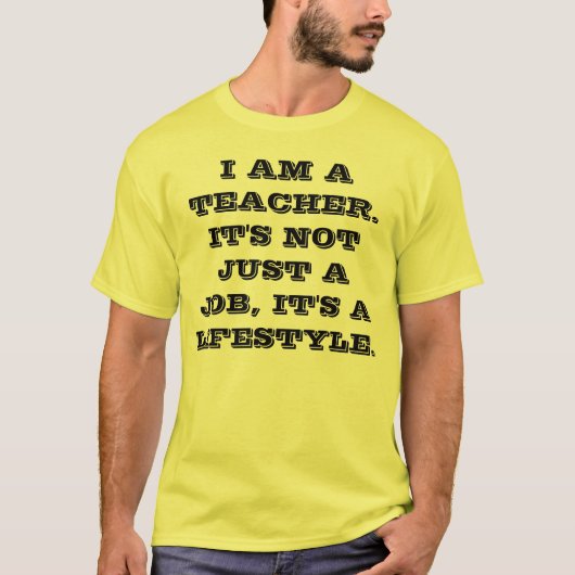 Ich bin ein Lehrer T-Shirt (Vorderseite)