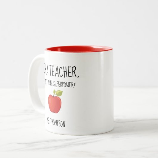Ich bin ein Lehrer, was bin Ihre Supermacht? Zweifarbige Tasse (Vorderseite Links)