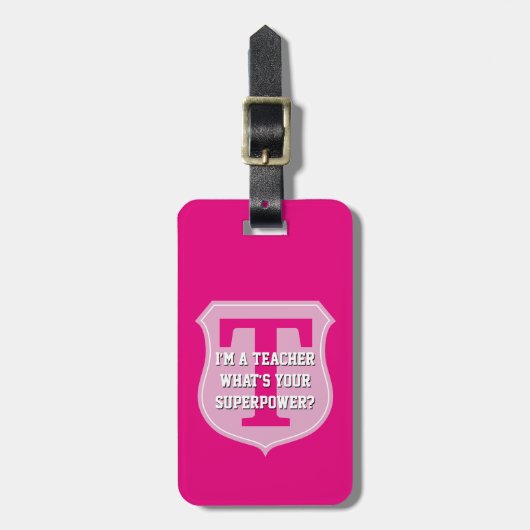 Ich bin ein Lehrer, was Ihre Gepäckanhänger (Vorderseite vertikal)