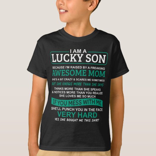 Ich bin ein Lucky-Sohn, ich habe eine verrückte Mu T-Shirt (Vorderseite)