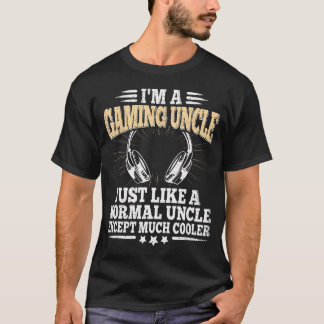 Ich bin ein lustiger Onkel für Videospieler und Ga T-Shirt