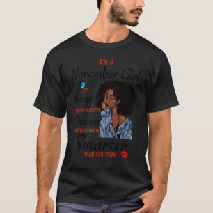 Ich bin ein Mädchen im November stärker als du gla T-Shirt
