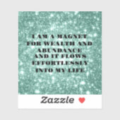 Ich bin ein Magnet für Vermögensbestätigung Aufkleber (Blatt)