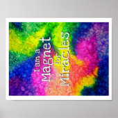 Ich bin ein Magnet für Wunder-Affirmations-Poster Poster (Vorne)