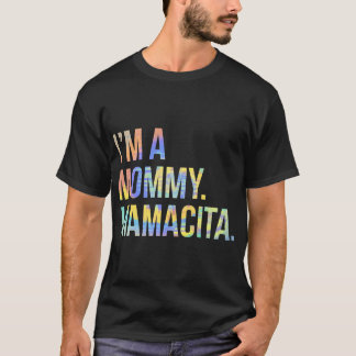 Ich bin ein Mama Mamacita Mama Zitat Sprichwort La T-Shirt