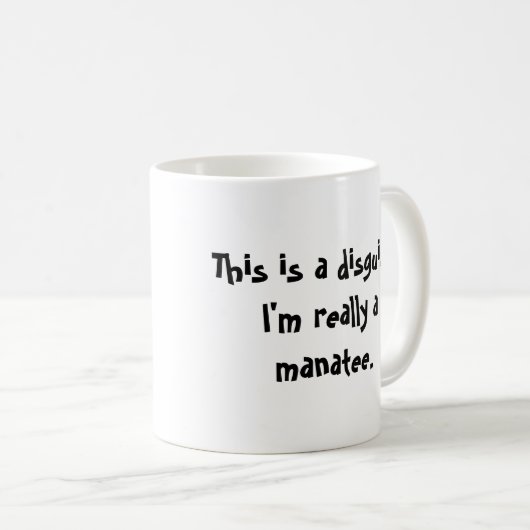 Ich bin ein Manatis Kaffeetasse (VorderseiteRechts)