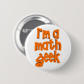 Ich bin EIN MATHE-AUSSENSEITER-KNOPF Button (Vorne & Hinten)