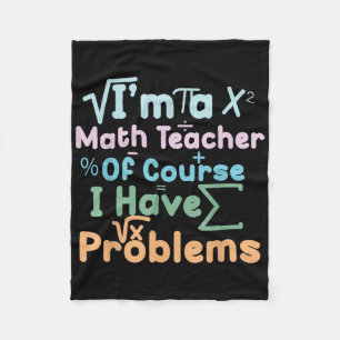 Ich bin ein Mathe-Lehrer, natürlich habe ich Probl Fleecedecke