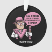 Ich bin ein Maurer, mein Sarkasmus-Level hängt dav Ornament (Vorderseite)