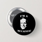 Ich bin ein McCainiac Knopf Button (Vorne & Hinten)