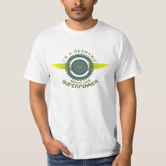 Ich bin ein Mechaniker, was deine Supermacht ist T-Shirt (Vorderseite)