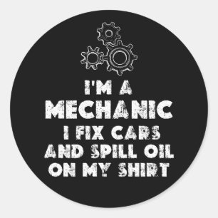 Ich bin ein mechanisches Funny Zitate Runder Aufkleber