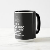 Ich bin ein mechanisches Funny Zitate Tasse (VorderseiteRechts)
