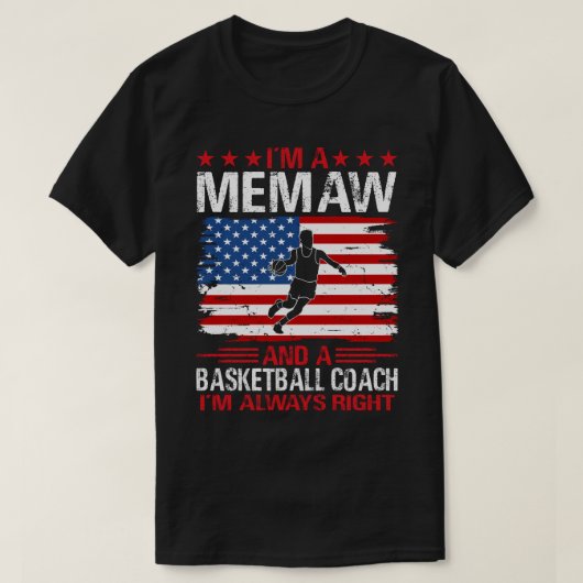Ich bin ein MEMAW und ein Basketballtrainer T-Shirt (Design vorne)