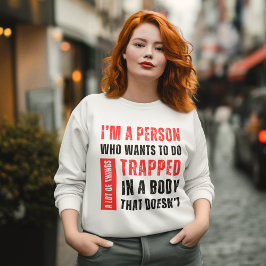 Ich bin ein Mensch, der Will, viel lustig zu mache Sweatshirt