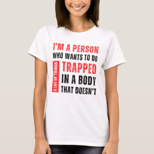 Ich bin ein Mensch, der Will, viel lustig zu mache T-Shirt
