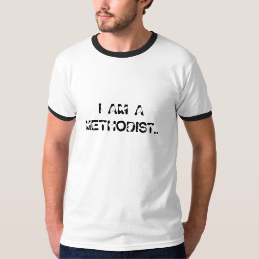 ICH BIN… EIN METHODISTEN T-Shirt (Vorderseite)