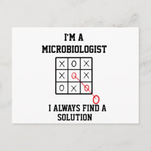 Ich bin ein Mikrobiologe, ich finde immer eine Lös Postkarte