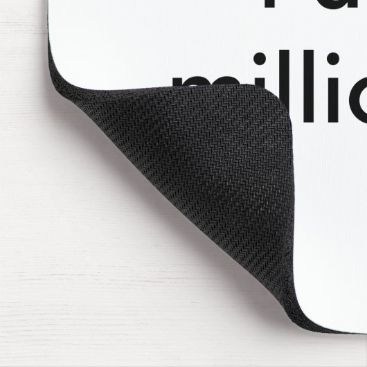 ich bin ein Millionär Mousepad (Ecke)