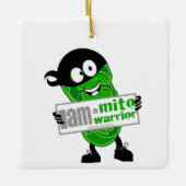 Ich bin ein Mito-Krieger Keramikornament (Vorderseite)