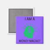 Ich bin ein Money Magnet (Vorderseite/Rückseite)