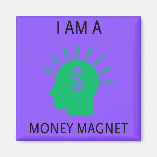Ich bin ein Money Magnet (Vorne)
