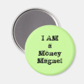 Ich bin ein Money Magnet (Vorderseite/Rückseite)