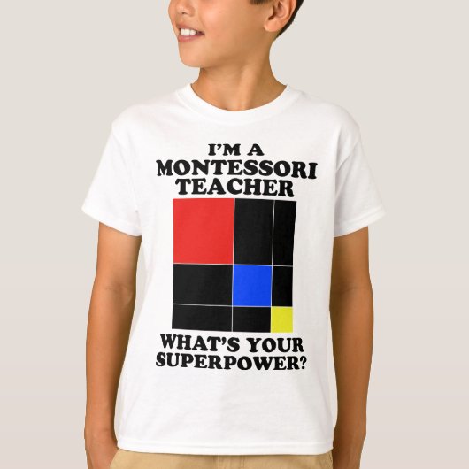 Ich bin ein Montessori-Lehrer - Montessori T-Shirt (Vorderseite)