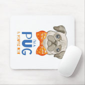Ich bin ein Mops, ein lustiges Mops Geschenk, Mops Mousepad (Mit Mouse)