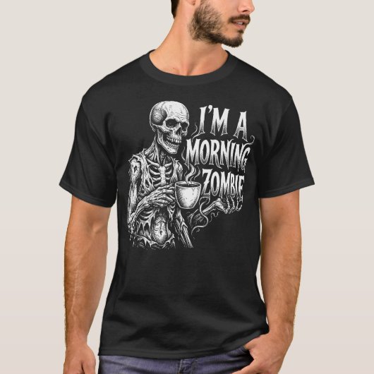 Ich bin ein Morgen-Zombie T-Shirt (Vorderseite)