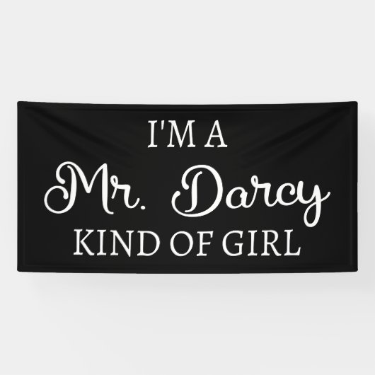 Ich bin ein Mr. Darcy Art Mädchen I Banner (Horizontal)