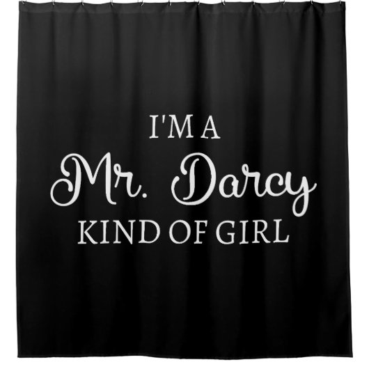 Ich bin ein Mr. Darcy Art Mädchen I Duschvorhang (Vorderseite)