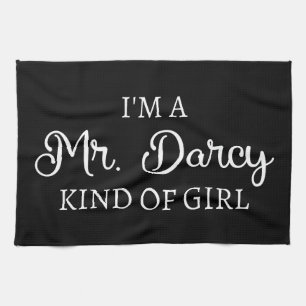 Ich bin ein Mr. Darcy Art Mädchen I Geschirrtuch