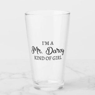 Ich bin ein Mr. Darcy Art Mädchen I Glas
