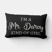 Ich bin ein Mr. Darcy Art Mädchen I Lendenkissen (Rückseite)