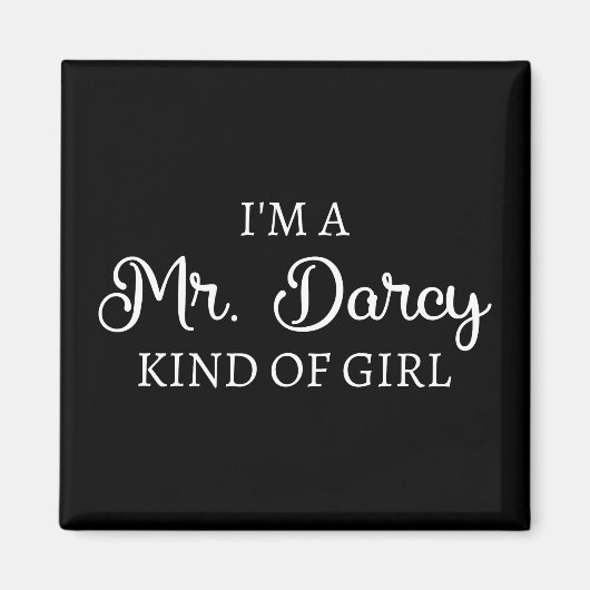 Ich bin ein Mr. Darcy Art Mädchen I Magnet (Vorne)