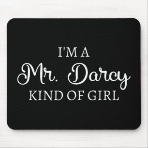 Ich bin ein Mr. Darcy Art Mädchen I Mousepad