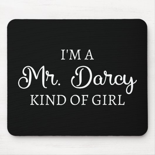Ich bin ein Mr. Darcy Art Mädchen I Mousepad (Vorne)