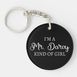 Ich bin ein Mr. Darcy Art Mädchen I Schlüsselanhänger
