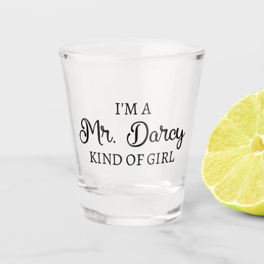 Ich bin ein Mr. Darcy Art Mädchen I Schnapsglas (Vorderseite)
