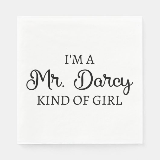 Ich bin ein Mr. Darcy Art Mädchen I Serviette (Vorderseite)