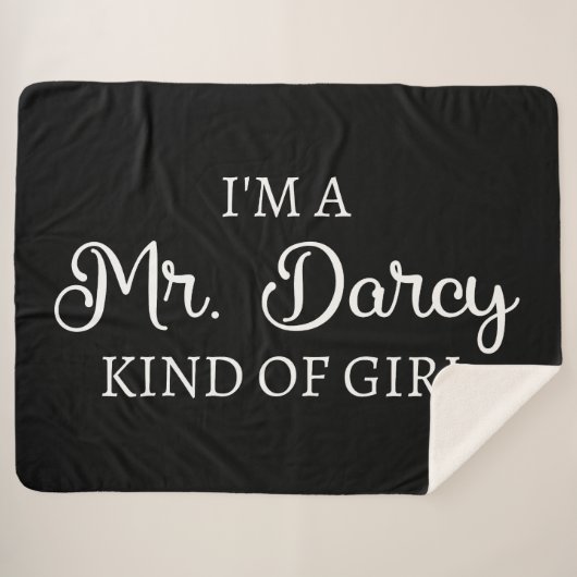 Ich bin ein Mr. Darcy Art Mädchen I Sherpadecke (Vorderseite (Horizontal))