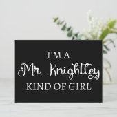 Ich bin ein Mr. Knightley-Typ Mädchen I Einladung (Stehend Vorderseite)