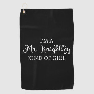 Ich bin ein Mr. Knightley-Typ Mädchen I Golfhandtuch