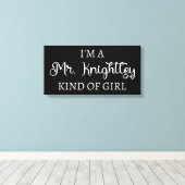 Ich bin ein Mr. Knightley-Typ Mädchen I Leinwanddruck (Insitu (Holzboden))