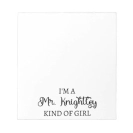 Ich bin ein Mr. Knightley-Typ Mädchen I Notizblock