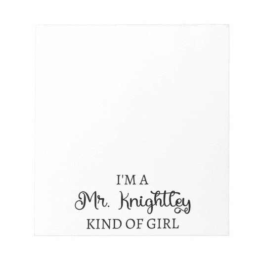 Ich bin ein Mr. Knightley-Typ Mädchen I Notizblock (Vorderseite)