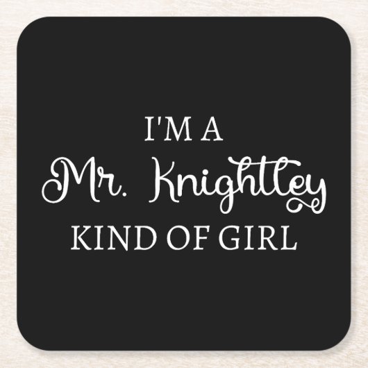 Ich bin ein Mr. Knightley-Typ Mädchen I Rechteckiger Pappuntersetzer (Vorderseite)